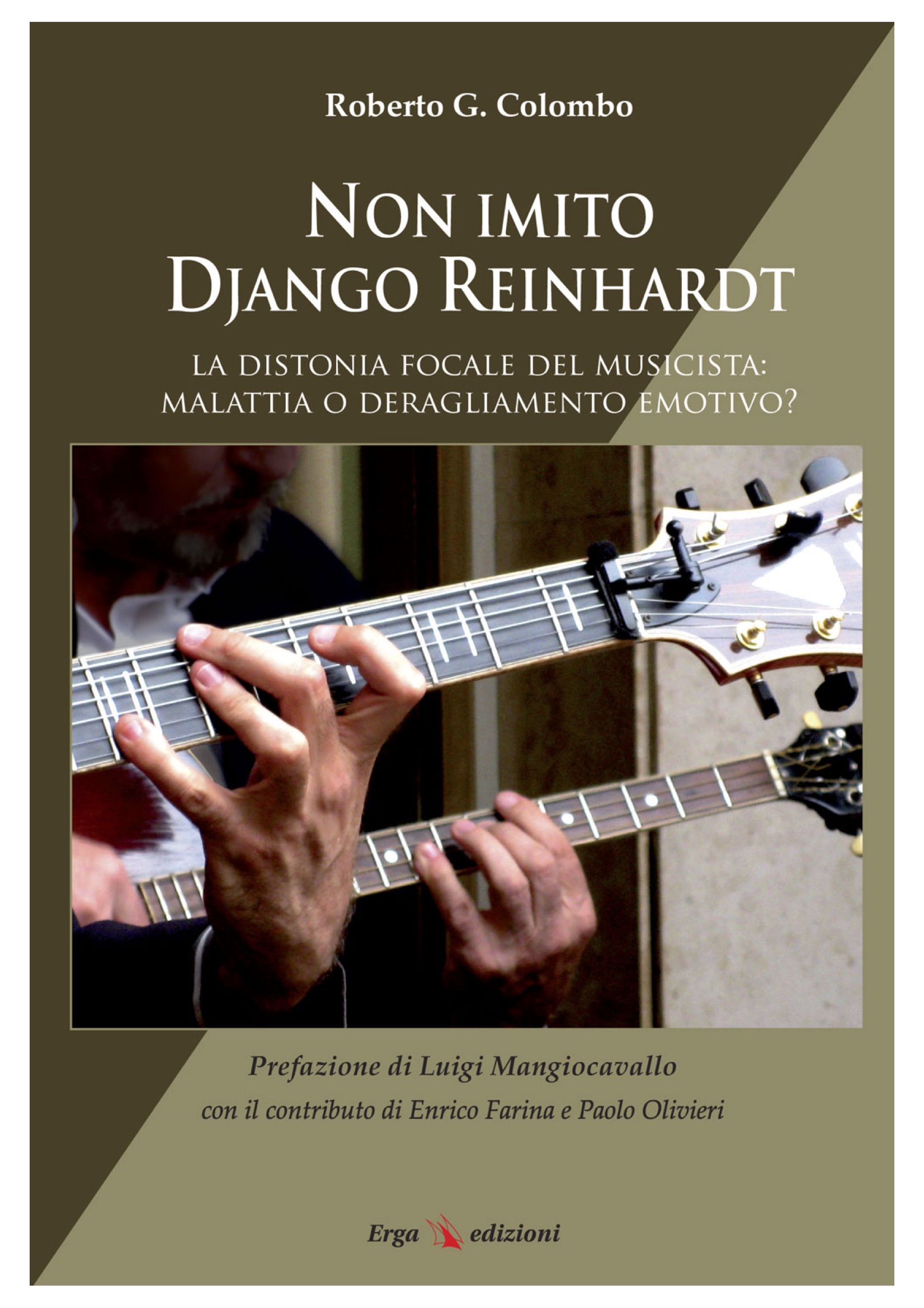 <Non imito Django Reinhardt>